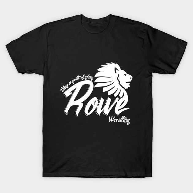 Rowe Wrestling T-Shirt by Jakob_DeLion_98